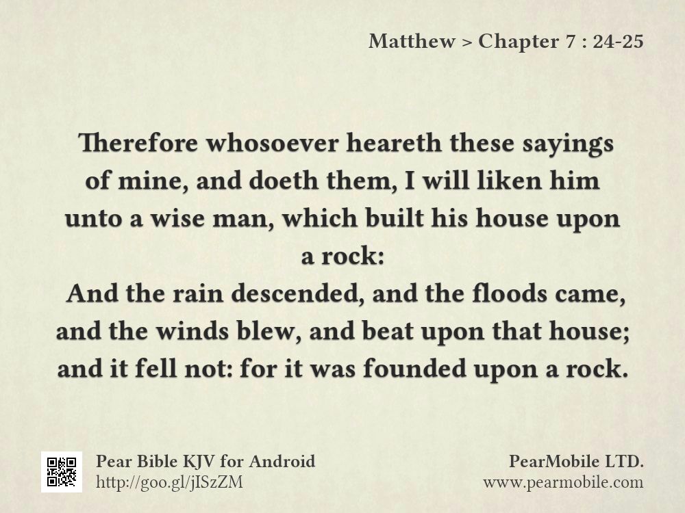 Matthew, Chapter 7:24-25